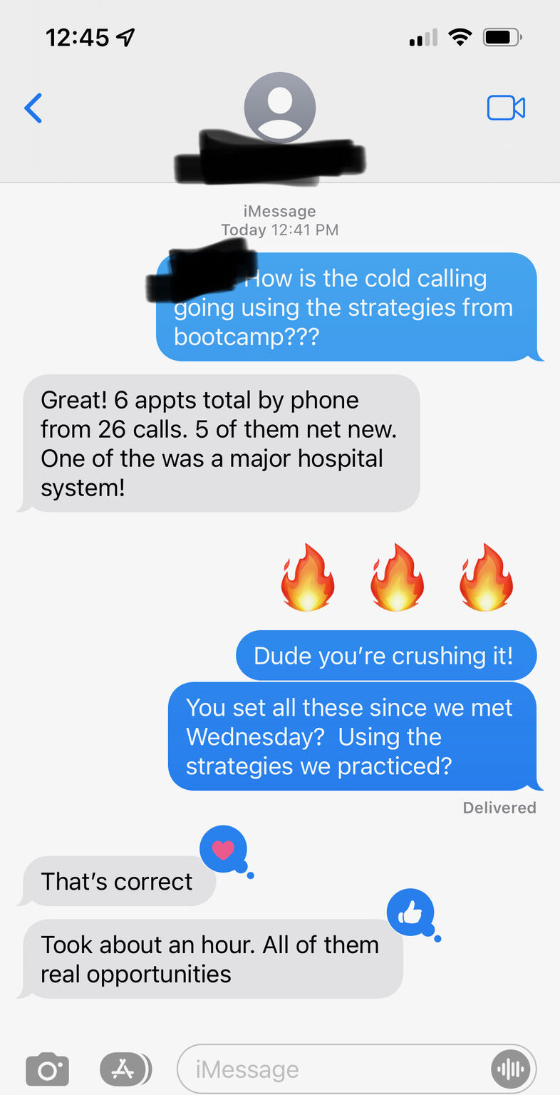 Sales rep texts Derek: 6 appointments from 26 phone calls, 5 net new including a major hospital system