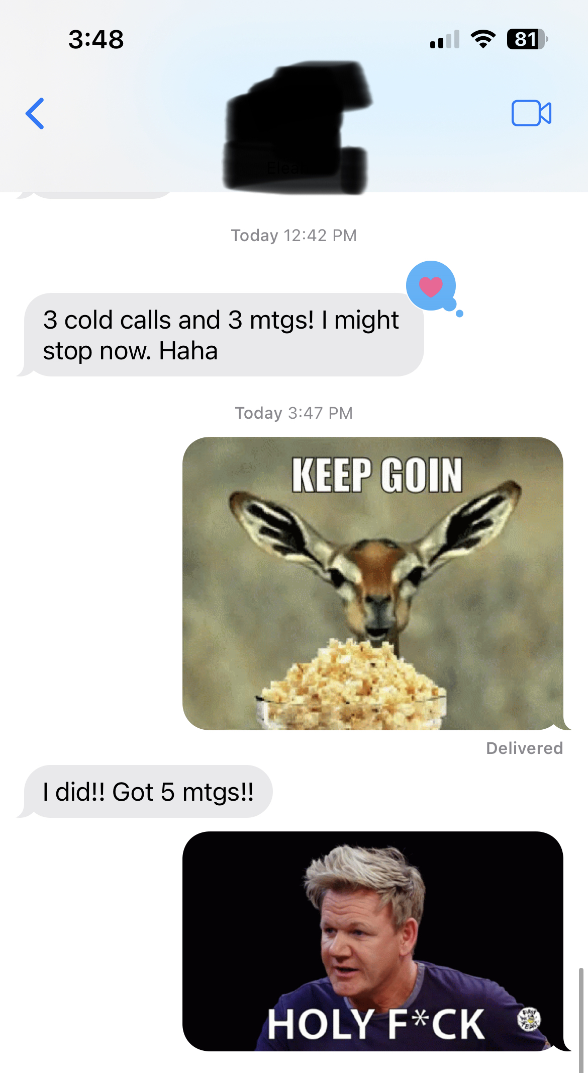 Sales rep texts Derek: 3 cold calls and 3 meetings — kept going and got 5 total