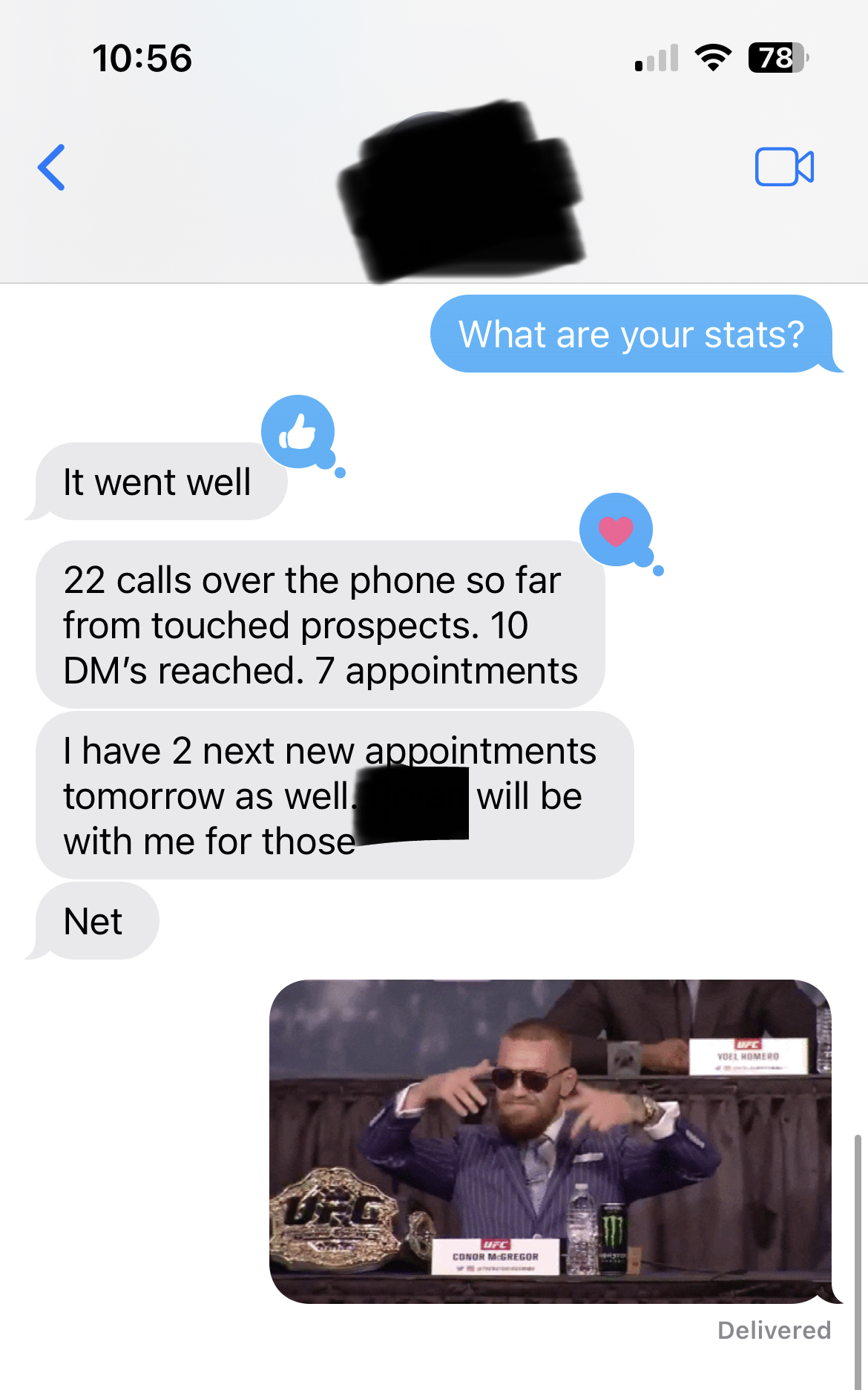 Sales rep texts Derek: 22 phone calls, 10 decision makers reached, 7 appointments set