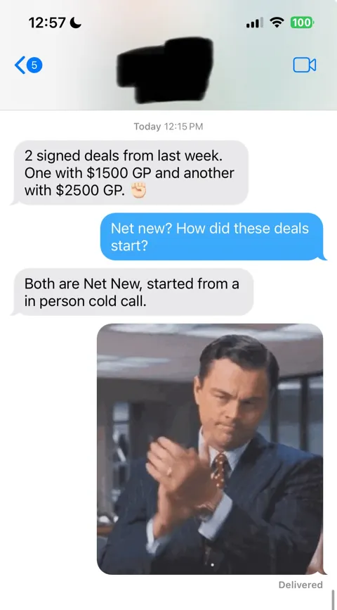 Anonymized customer message: 2 signed net-new deals. $4,000 gross profit.