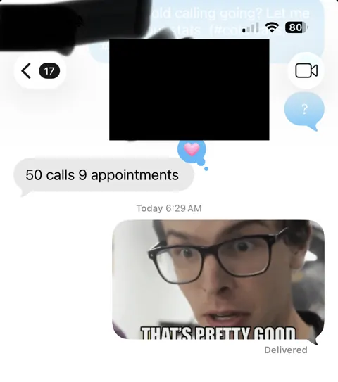 Anonymized customer message: 50 calls. Nine appointments.