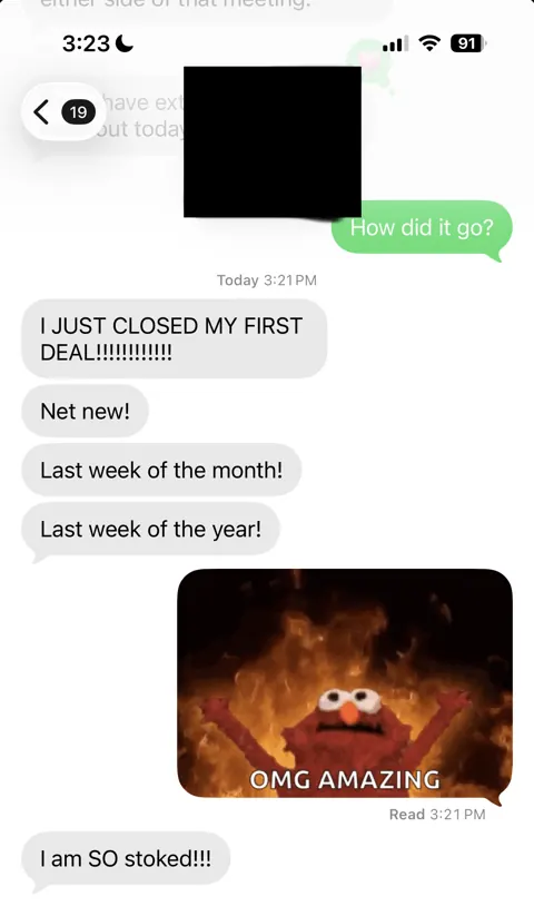Anonymized customer message: First deal closed — and it was net new.