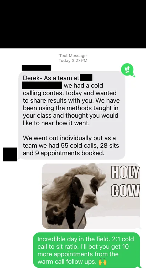 Anonymized customer message: 55 team cold calls. 9 appointments booked.