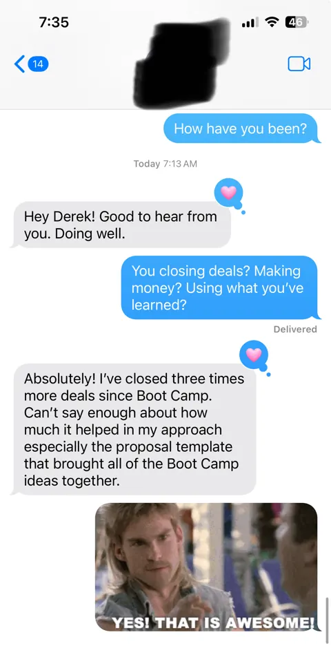 Anonymized customer message: “Three times more deals since Boot Camp.”